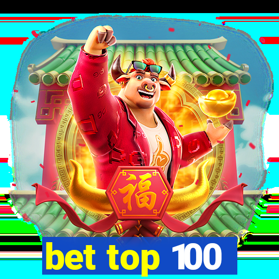 bet top 100