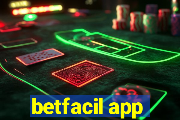 betfacil app