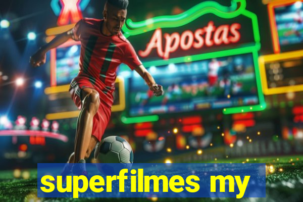 superfilmes my