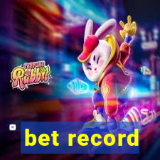 bet record