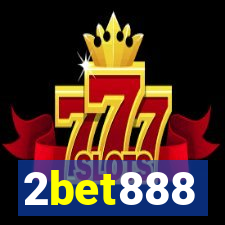 2bet888