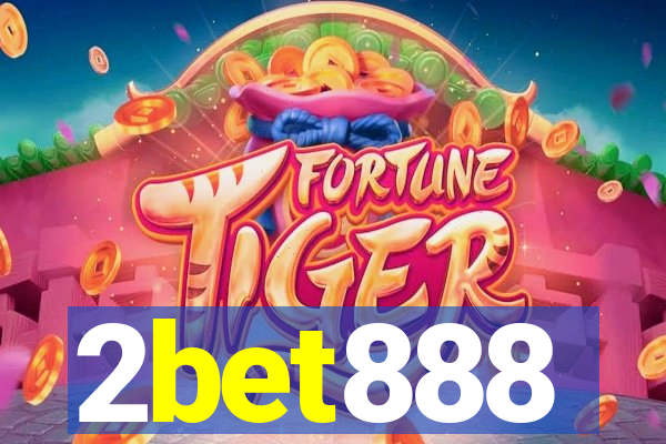 2bet888