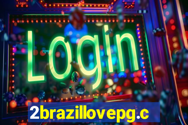 2brazillovepg.com