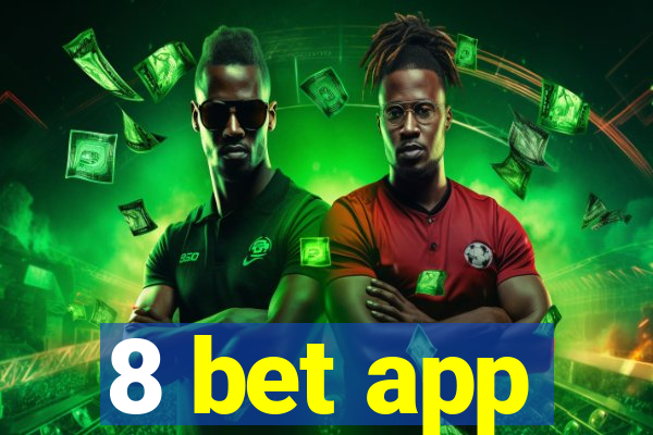 8 bet app