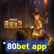 80bet app