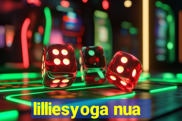 lilliesyoga nua