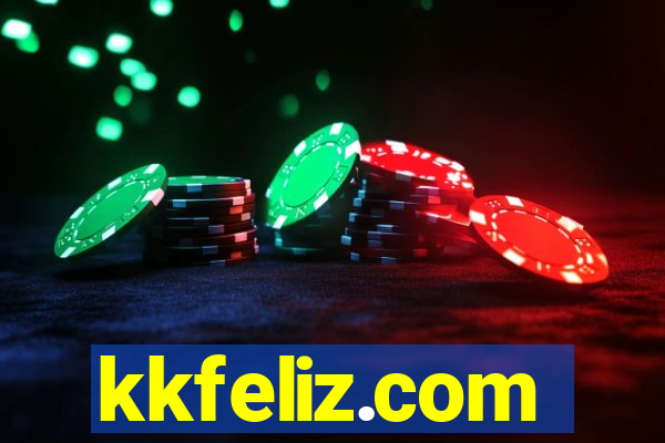 kkfeliz.com