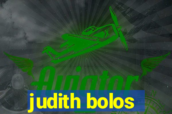 judith bolos