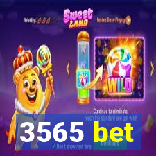 3565 bet