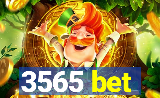 3565 bet