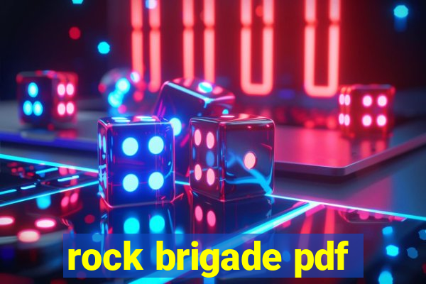 rock brigade pdf