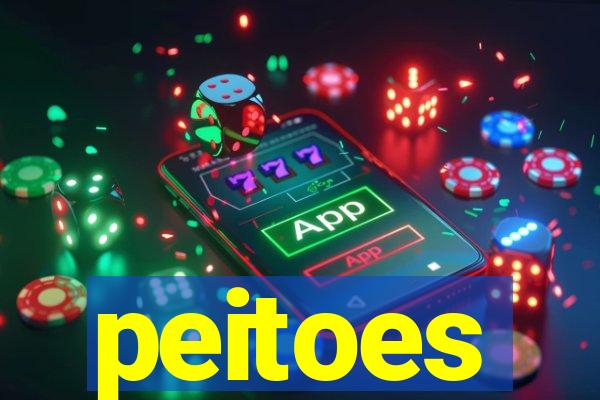 peitoes