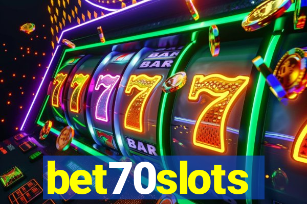 bet70slots