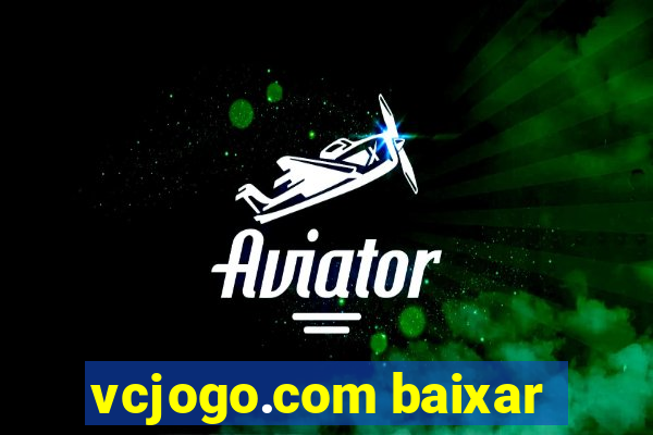 vcjogo.com baixar