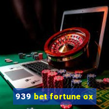 939 bet fortune ox