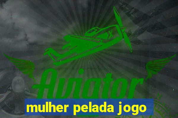 mulher pelada jogo