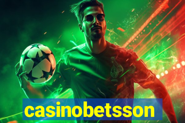 casinobetsson