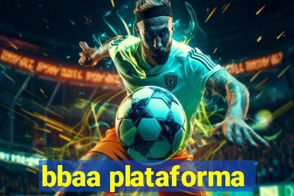 bbaa plataforma