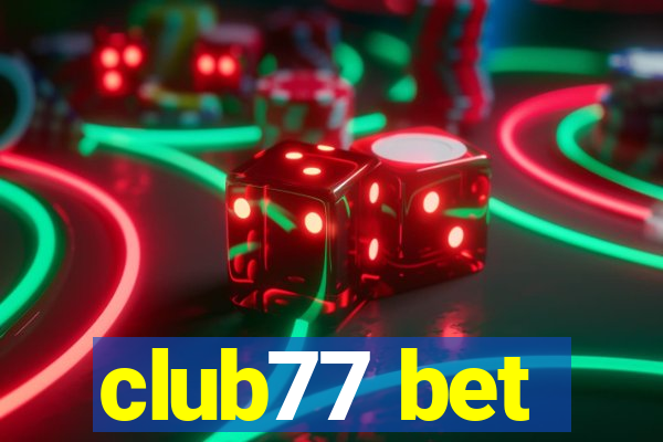 club77 bet