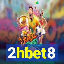 2hbet8