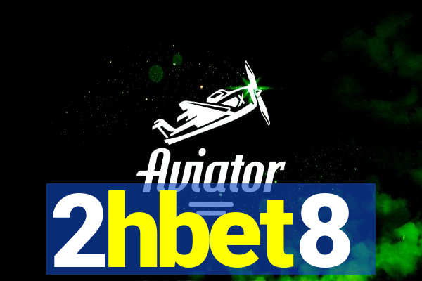 2hbet8