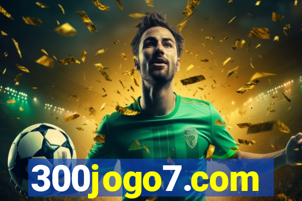 300jogo7.com