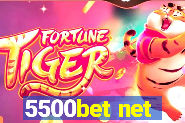 5500bet net