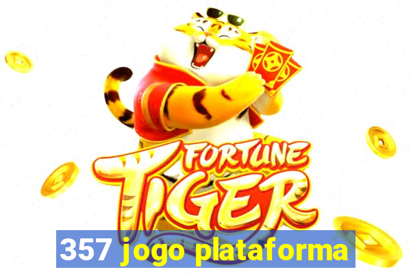 357 jogo plataforma