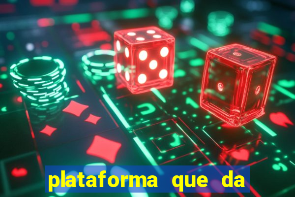 plataforma que da dinheiro no cadastro sem deposito