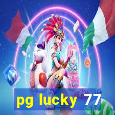 pg lucky 77