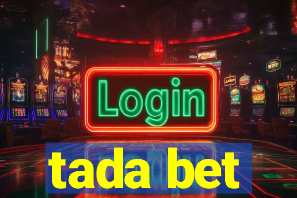 tada bet