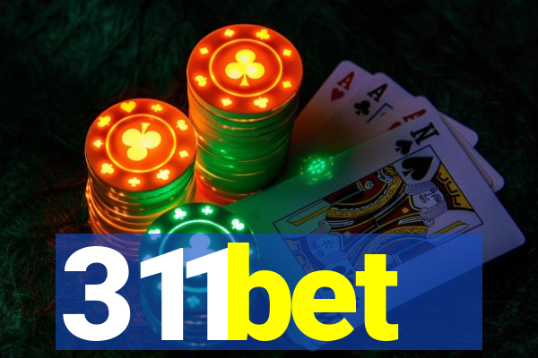 311bet