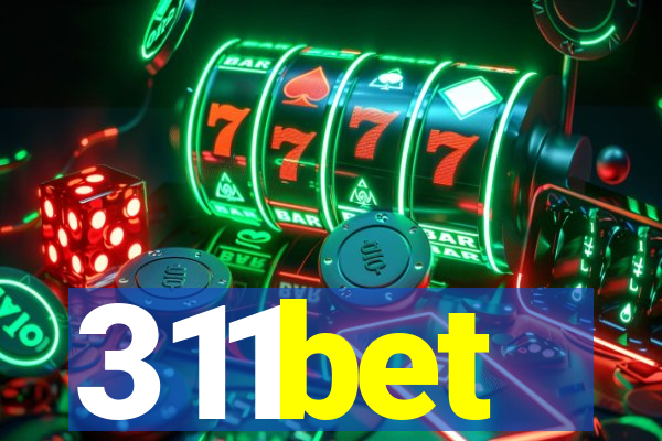 311bet