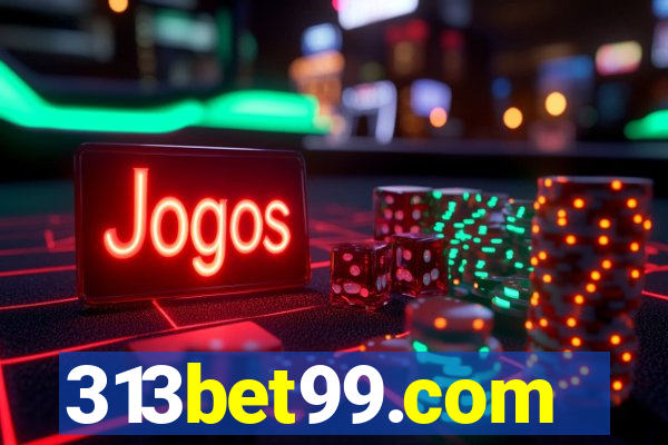 313bet99.com