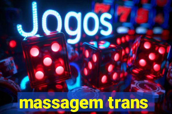 massagem trans