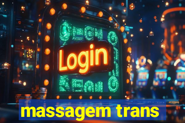 massagem trans