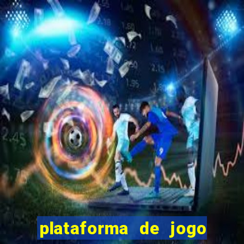 plataforma de jogo que ganha dinheiro no cadastro