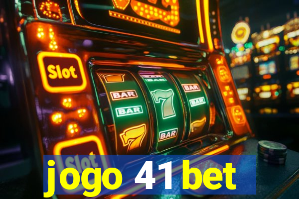 jogo 41 bet