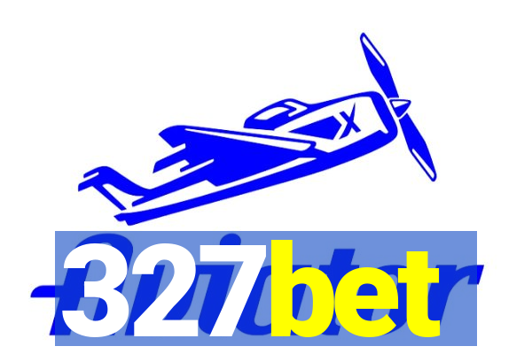 327bet