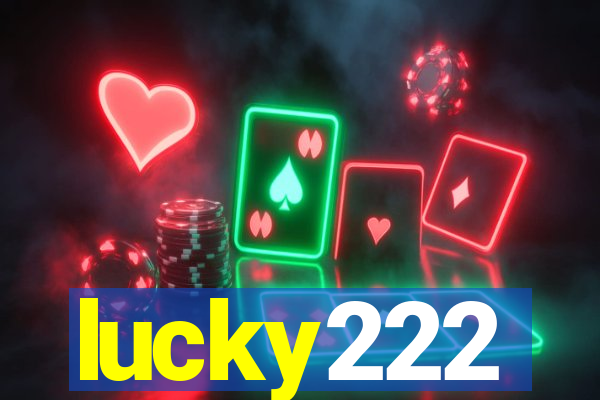 lucky222