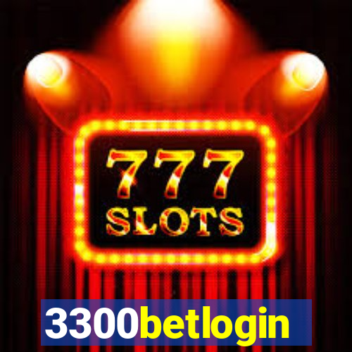 3300betlogin