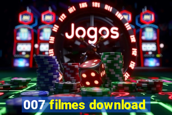 007 filmes download