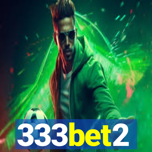 333bet2