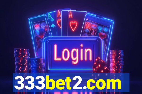 333bet2.com