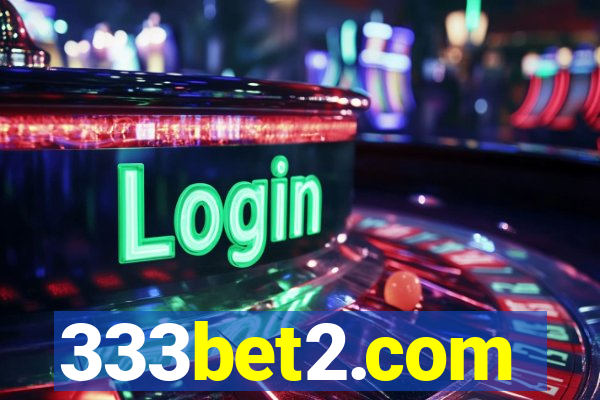 333bet2.com