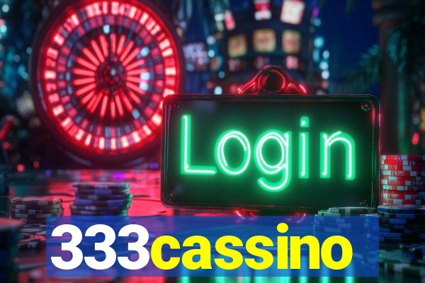 333cassino