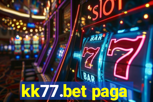 kk77.bet paga