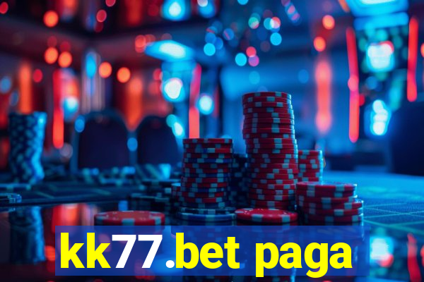 kk77.bet paga