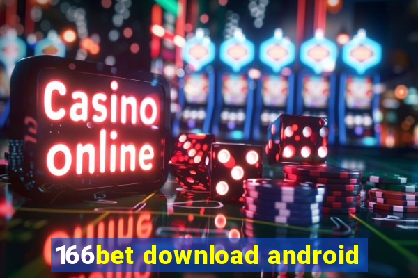 166bet download android