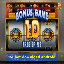 166bet download android